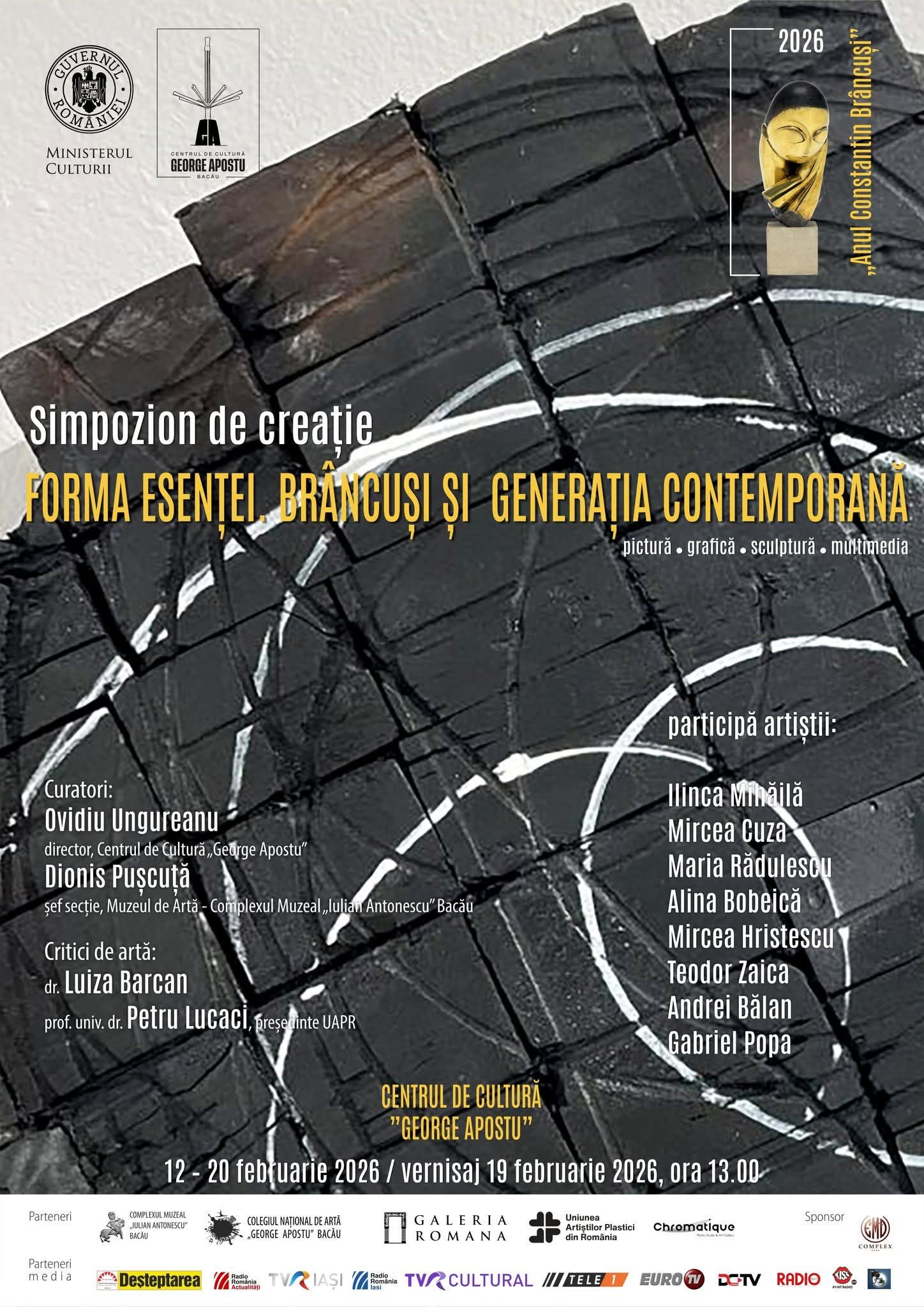 Forma Esenței. Brâncuși și generația contemporană – Februarie 2026 Forma Esenței. Brâncuși și generația contemporană – Februarie 2026