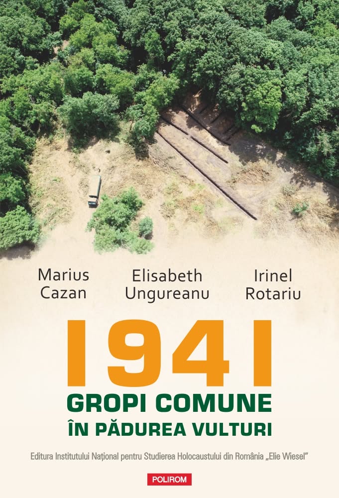 O nouă mărturie despre Holocaustul din România, la Editura Polirom