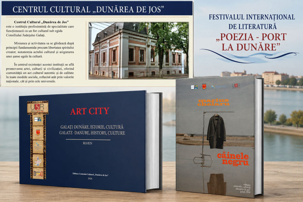 Două apariții editoriale completează Festivalul de la Galați